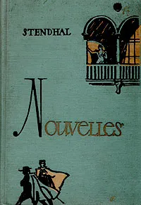 Обложка книги Nouvelles, Stendhal