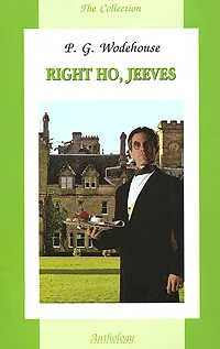 Обложка книги Right Ho, Jeeves, P. G. Wodehouse