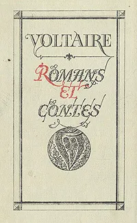 Обложка книги Voltaire. Romans et contes, Voltaire