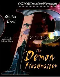 Обложка книги The Demon Headmaster, Gillian Cross