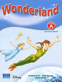 Обложка книги Wonderland: Junior A: Activity Book, Cristiana Bruni, Anne Worrall, Sandy Zervas