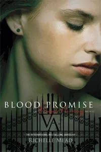 Обложка книги Blood Promise (Vampire Academy, Book 4), Мид Райчел