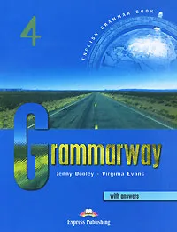 Обложка книги Grammarway 4: With Answers, Jenny Dooley, Virginia Evans