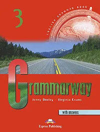 Обложка книги Grammarway 3: With Answers, Jenny Dooley, Virginia Evans