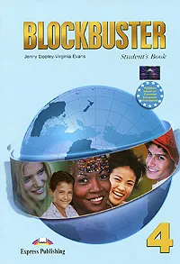 Обложка книги Blockbuster 4: Student's Book, Jenny Dooley, Virginia Evans