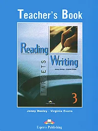 Обложка книги Reading & Writing Targets 3: Teacher's Book, Jenny Dooley, Virginia Evans