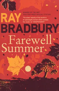 Обложка книги Farewell Summer, Ray Bradbury