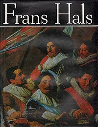 Обложка книги Frans Hals, Raoul Sorban