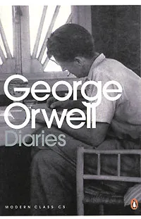 Обложка книги George Orwell. Diaries, Оруэлл Джордж
