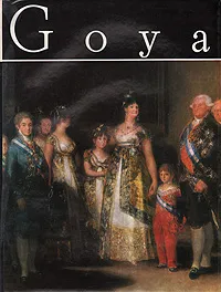 Обложка книги Goya, Vasile Florea