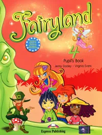 Обложка книги Fairyland 4: Pupil's Book, Jenny Dooley, Virginia Evans