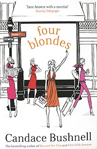 Обложка книги Four Blondes, Бушнелл Кэндес