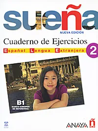 Обложка книги Suena 2: Cuaderno de Ejercicios, M. Aranzazu Cabrerizo Ruiz, M. Luisa Gomez Sacristan, Ana M. Ruiz Martinez