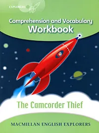 Обложка книги The Camcorder Thief: Comprehension and Vocabulary Workbook: Level 3, Louis Fidge