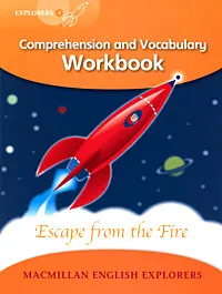 Обложка книги Escape from the Fire: Comprehension and Vocabulary Workbook: Level 4, Louis Fidge