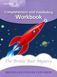 Обложка книги The Bronze Bust Mystery: Comprehension and Vocabulary Workbook: Level 5, Louis Fidge