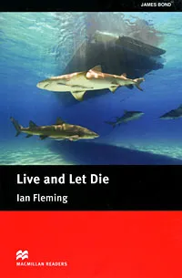 Обложка книги Live and Let Die: Intermediate Level, Ian Fleming