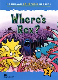 Обложка книги Where's Rex? Level 2, Paul Shipton