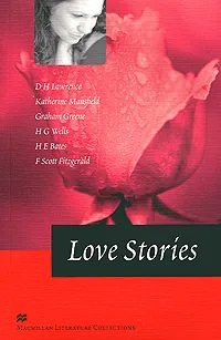 Обложка книги Love Stories, Уэллс Герберт Джордж, Фицджеральд Фрэнсис Скотт Кей