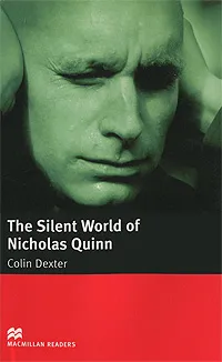 Обложка книги The Silent World of Nicholas Quinn: Intermediate Level, Colin Dexter