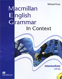 Обложка книги Macmillan English Grammar in Context With Key: Intermediate Level (+ CD-ROM), Michael Vince