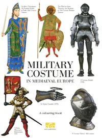 Обложка книги Military Costume in Mediaeval Europe: A Colouring Book, Клим Жуков