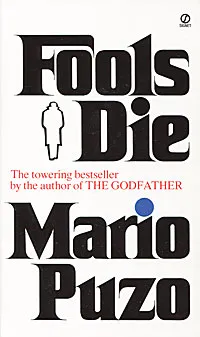 Обложка книги Fools Die, Пьюзо Марио