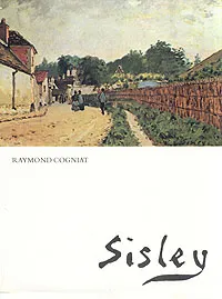 Обложка книги Sisley, Raymond Cogniat