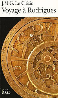 Обложка книги Voyage a Rodrigues, J. M. G. Le Clezio
