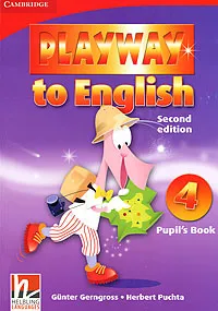 Обложка книги Playway to English: Level 4: Pupil's Book, Gunter Gerngross, Herbert Puchta
