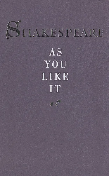 Обложка книги As you like it, Shakespeare