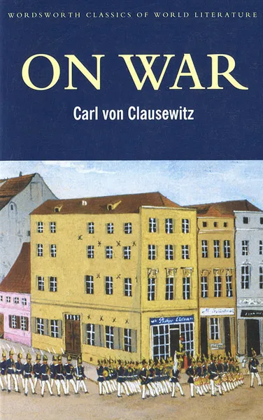 Обложка книги On War, фон Клаузевиц Карл