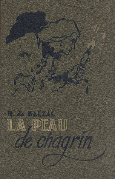 Обложка книги La peau de chagrin, О. Бальзак