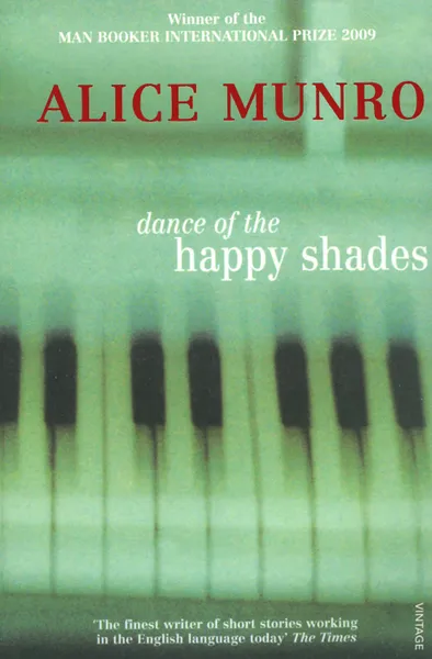 Обложка книги Dance of the Happy Shades, Alice Munro