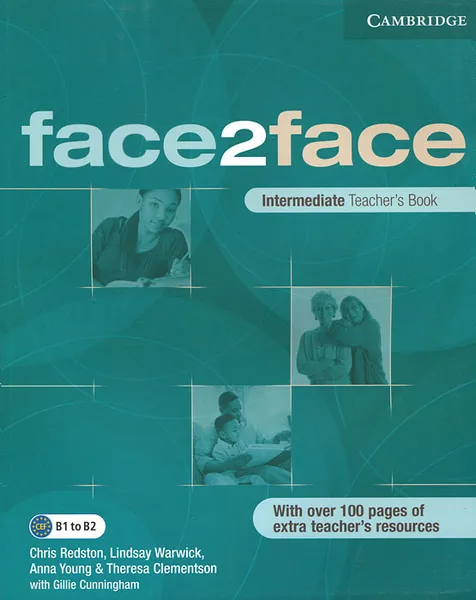 Обложка книги Face2face: Intermediate Teacher's Book, Cunningham Gillie