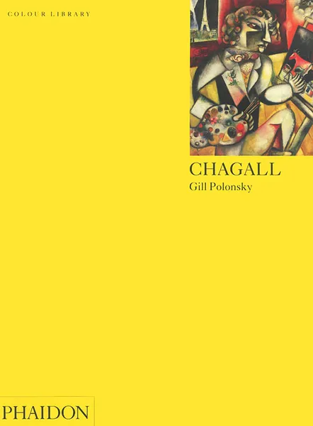 Обложка книги Chagall: Colour Library, Gill Polonsky