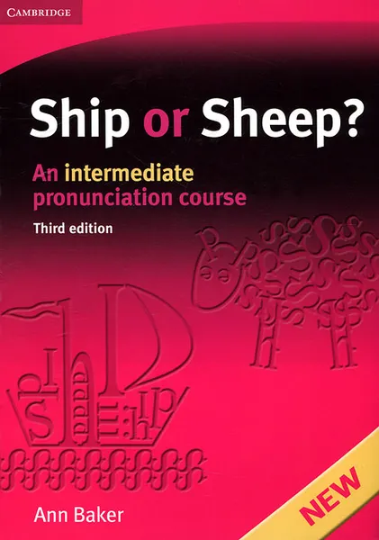 Обложка книги Ship or Sheep? An Intermediate Pronunciation Course, Ann Baker