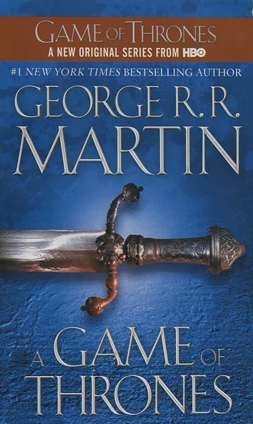 Обложка книги A Game of Thrones, George R. R. Martin