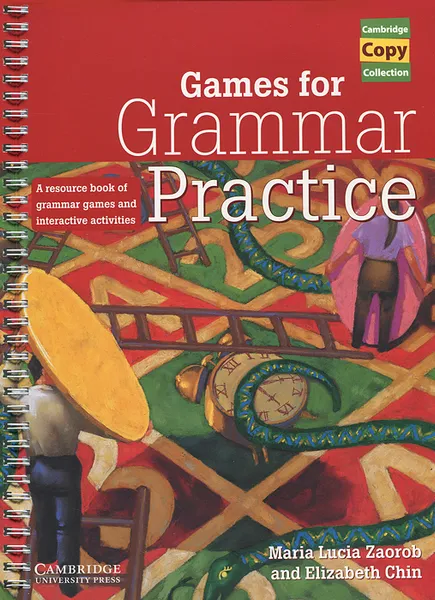 Обложка книги Games for Grammar Practice, Maria Lucia Zaorob and Elizabeth Chin