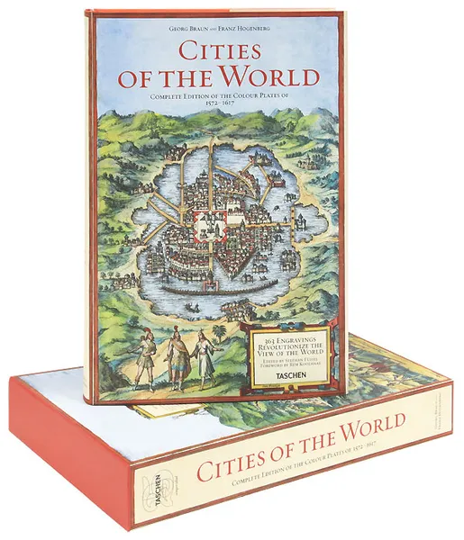 Обложка книги Cities of the World: 363 Engravings Revolutionize the View of the World: Complete Edition of the Colour Plates of 1572-1617 (подарочное издание), Georg Braun and Franz Hogenberg