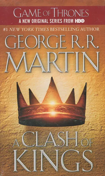 Обложка книги A Clash of Kings, George R.R. Martin