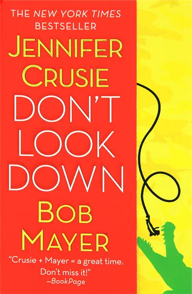 Обложка книги Don't Look Down, Jennifer Crusie, Bob Mayer