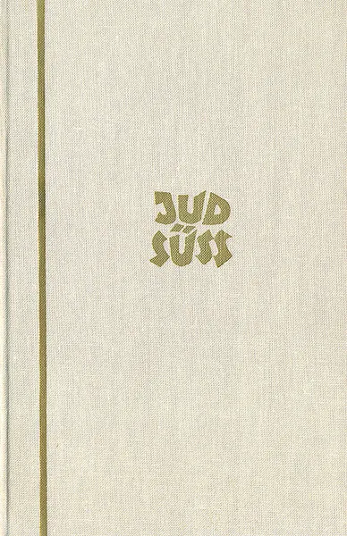 Обложка книги Jud Suss, Lion Feuchtwanger