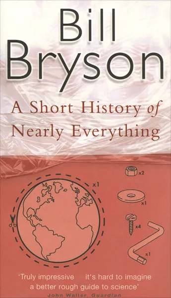 Обложка книги Short History of Nearly Everything, Bill Bryson