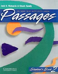 Обложка книги Passages: Student's Book 2, Jack C. Richards & Chuck Sandy