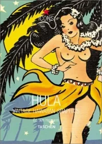 Обложка книги Hula Vintage Hawaiian Graphics, Heimann Jim