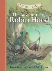 Обложка книги Classic Starts: The Adventures of Robin Hood (Classic Starts Series), Howard Pyle