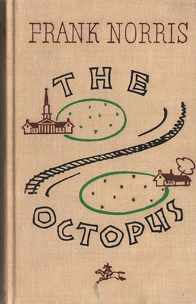 Обложка книги The Octopus. A Story of California, Frank Norris