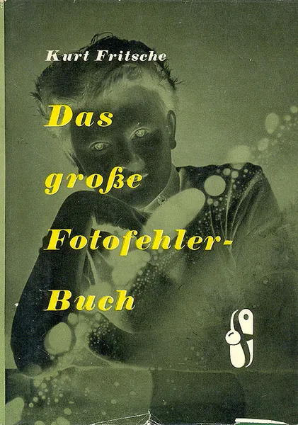 Обложка книги Das grosse Fotofehler-Buch, Kurt Fritsche