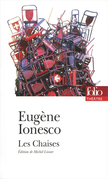 Обложка книги Les Chaises, Eugene Ionesco